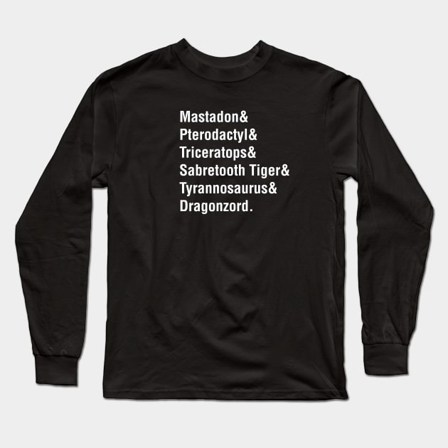 Zord Helvetica (+Dragonzord) Long Sleeve T-Shirt by Basilisk